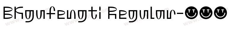 BKgufengti Regular字体转换